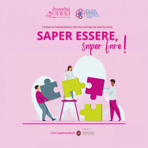 Saper essere, saper fare! Corso di formazione per volontari in Oncologia