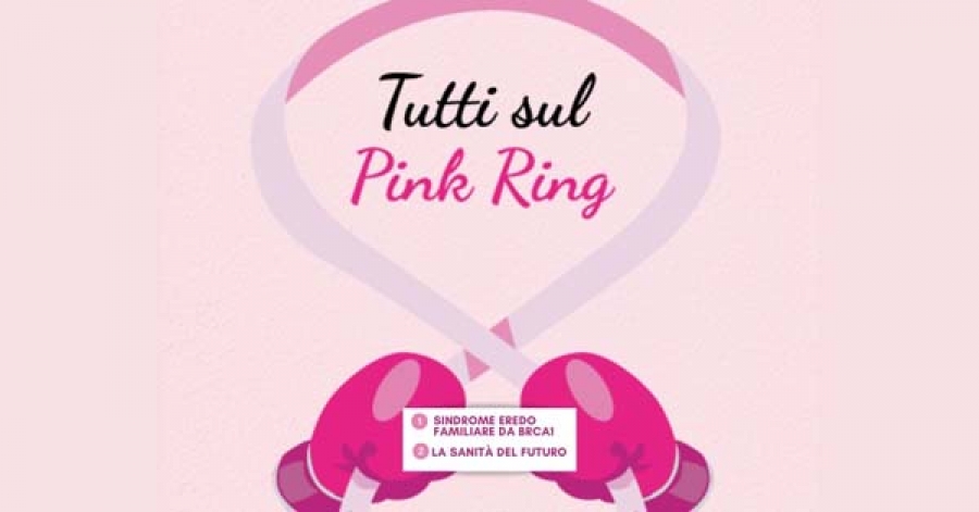 COMUNICATO STAMPA - Tutti sul Pink Ring! Sindrome eredo familiare da BRCa1-2 E  la sanità del futuro - Con il contributo non condizionante di Pfizer e Roche
