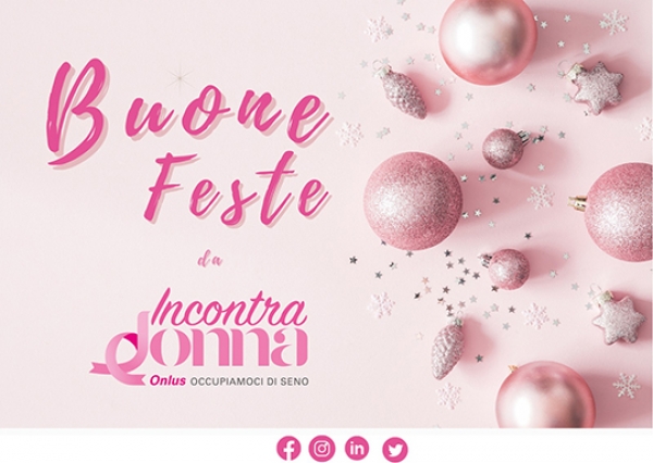 Buone Feste da IncontraDonna onlus - Attività del 2° semestre 2021