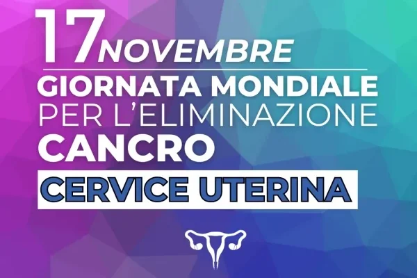 Immagine di copertina della notizia 17 NOVEMBRE: UN IMPEGNO COMUNE PER FARE DELL'ITALIA UN MODELLO IN EUROPA NELLA LOTTA CONTRO IL TUMORE ALLA CERVICE UTERINA