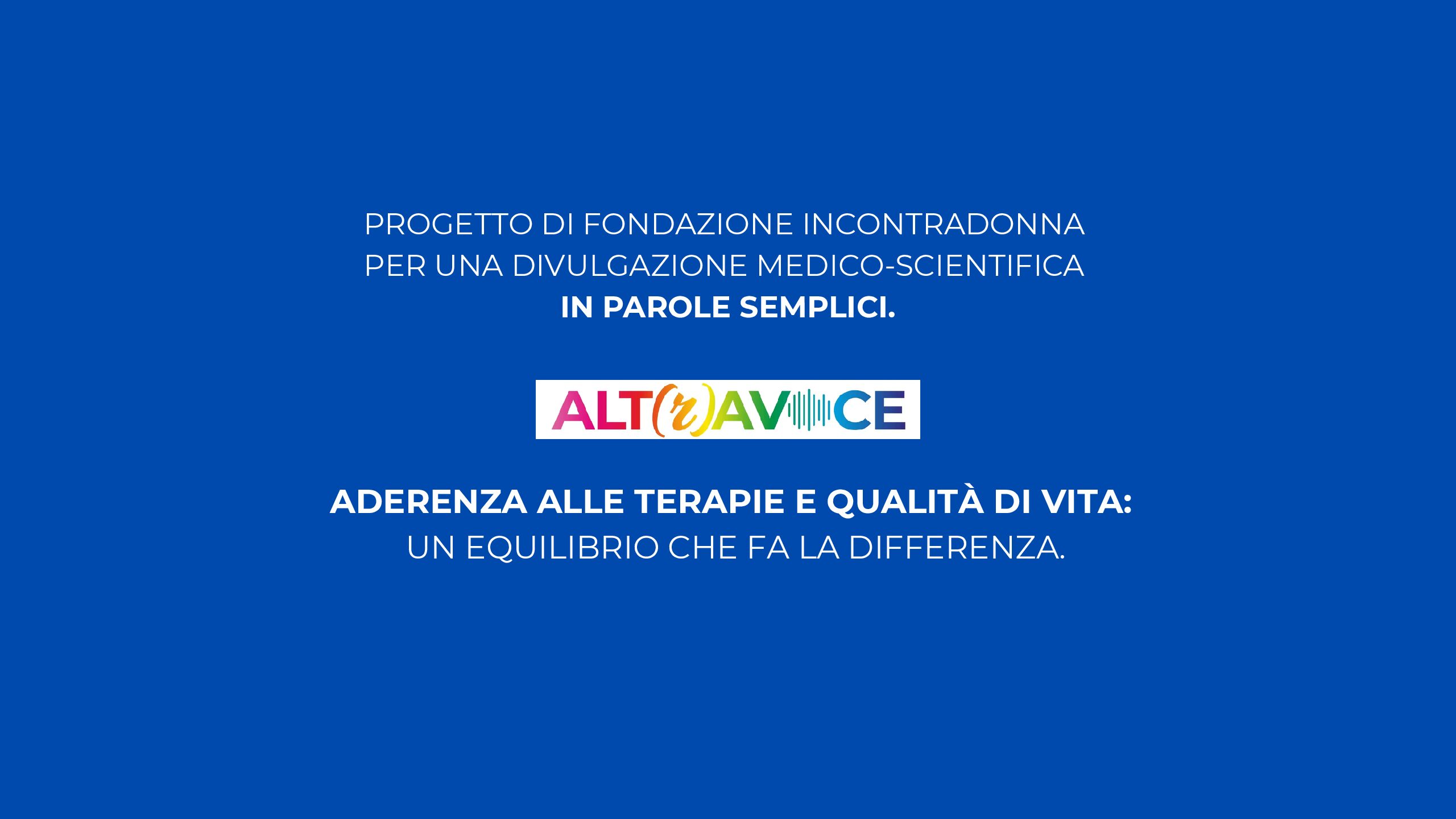 Logo ALT(r)AVOCE - Aderenza alle terapie e qualità di vita: un equilibrio che fa la differenza