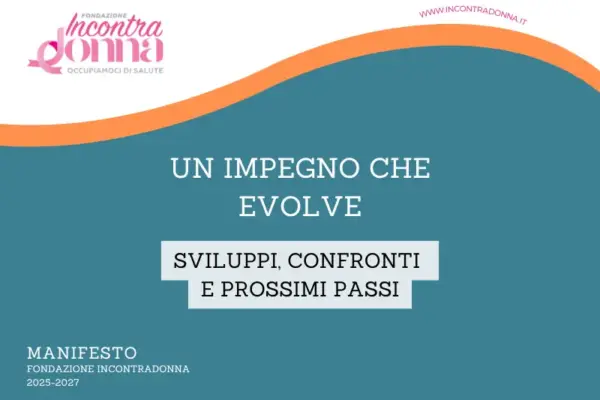 Immagine di copertina della notizia Manifesto di Fondazione IncontraDonna: sviluppi, confronti istituzionali e prospettive future