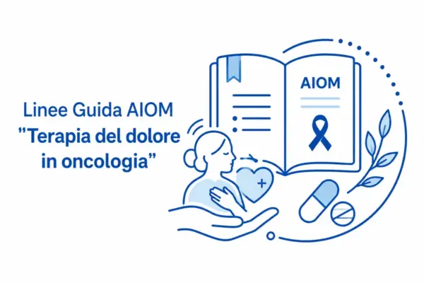 Progetto Linee Guida AIOM "Terapia del dolore in oncologia"